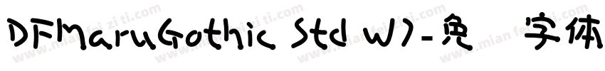 DFMaruGothic Std W7字体转换